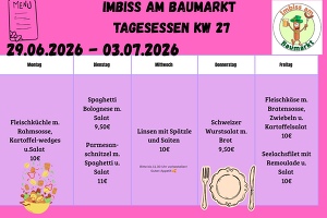 Imbiss am Baumarkt Leingarten - Tagesessen KW 27